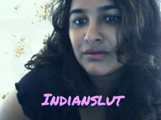 Indianslut