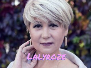 Lalyroze