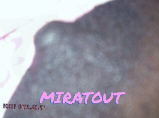 MIRATOUT