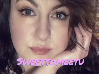 Sweettomeetu